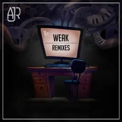 Weak Remixes - EP - AJR