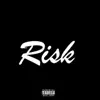 Risk (feat. Youngoon) - Single album lyrics, reviews, download