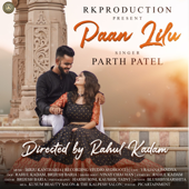 Paan Lilu - Parth Patel