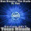 Toca's Miracle (feat. Pau) - Single album lyrics, reviews, download