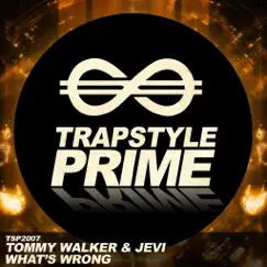 What's Wrong - Single by Tommy Walker & Jevi album reviews, ratings, credits
