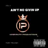Ain't No Giving Up (feat. Lil Trilogy) - Single album lyrics, reviews, download