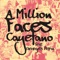 A Million Faces (feat. Georges Perin) - Cayetano lyrics
