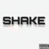 Shake - Single