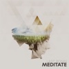 Meditate