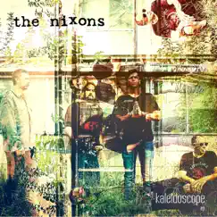 Kaleidoscope - EP by The Nixons album reviews, ratings, credits