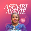 Asembi Ayeyie - Single