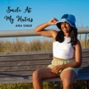 Smile At My Haters - Single