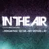 In the Air (feat. Angela McCluskey) song lyrics