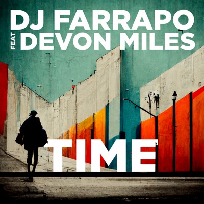 Time - DJ Farrapo, Devon Miles