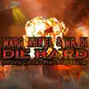 Die Hard (Johnny Comes Marching Home) - Single album lyrics, reviews, download