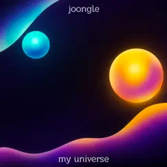 My Universe - Single by Joongle album reviews, ratings, credits