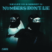 Numbers Don't Lie - Nkulee501 & Skroef 28