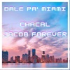 Dale Pa' Miami - Single