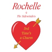 Rochelle & The Sidewinders - Still Livin' the Blues Tonight