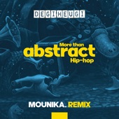 More Than Abstract Hip - Hop (feat. Mounika.) [Mounika. Remix] artwork