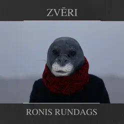 Ronis Rundags - Single - Zveri Ronis Rundags - Single - Zveri