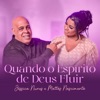 Quando o Espírito de Deus Fluir - Single