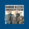 Diamond Blisters (Anniversary Edition) album lyrics, reviews, download