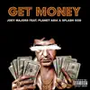 Get Money (feat. Splash God) - Single album lyrics, reviews, download