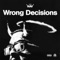 Wrong Decisions artwork