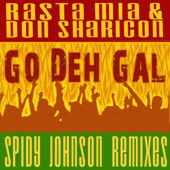 Go Deh Gal (Spidy Johnson Remixes) - EP artwork