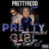 Pretty Girl Trap Shxt Vol. 1