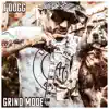 Grind Mode - Single album lyrics, reviews, download