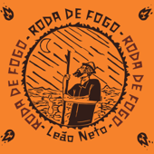 Roda de Fogo - EP - Leão Neto