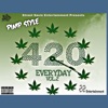 Pimp Style 420 Everyday Vol. 2