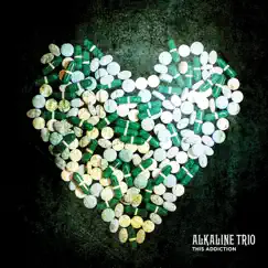 This Addiction by Alkaline Trio album reviews, ratings, credits
