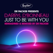 Just to Be With You (Dr. Packer Remix) artwork