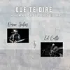Qué Te Diré (Instrumental) [feat. Ed Calle] - Single album lyrics, reviews, download