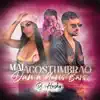 Mal Acostumbrao - Single album lyrics, reviews, download