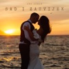 Sad I Zauvijek - Single