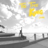 To the King - Single