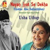 Nayan Jyot Se Dekha - Single