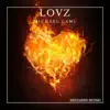 Lovz - Single album lyrics, reviews, download
