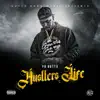 Hustlers Life album lyrics, reviews, download