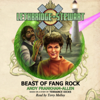 Andy Frankham-Allen - Lethbridge-Stewart: Beast of Fang Rock: Lethbridge-Stewart, Book 3 (Unabridged) artwork