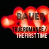 True Romance/The First Time - EP