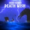 Death Wish - Sacred Sciences lyrics