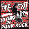 40 Years of Fire Exit