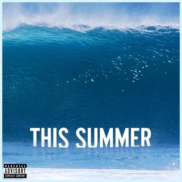 This Summer (Deluxe Single) - Single - Maroon 5