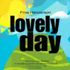 Lovely Day - Single album lyrics, reviews, download