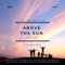 Above the Sun - Jean Misha lyrics