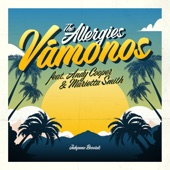 The Allergies - Vamanos (feat. Andy Cooper & Marietta Smith)