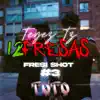 12 fresas Fresi shot #3 Toto - Single album lyrics, reviews, download