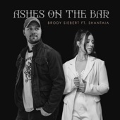Ashes on the Bar (feat. Shantaia) artwork