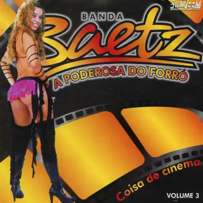 Coisa De Cinema, Vol. 3 - Banda Baetz Coisa De Cinema, Vol. 3 - Banda Baetz